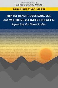 bokomslag Mental Health, Substance Use, and Wellbeing in Higher Education