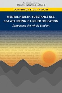 bokomslag Mental Health, Substance Use, and Wellbeing in Higher Education