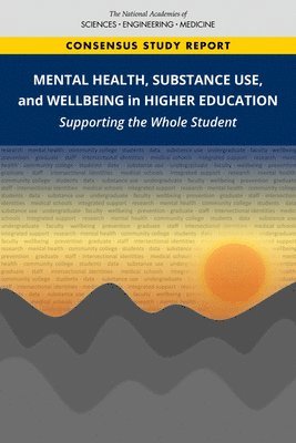 Mental Health, Substance Use, and Wellbeing in Higher Education 1