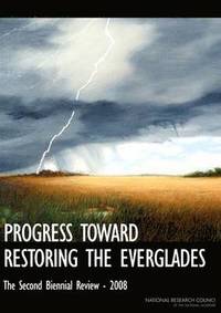 bokomslag Progress Toward Restoring the Everglades