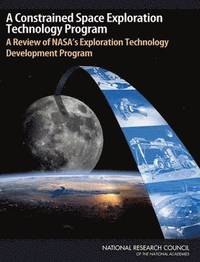 bokomslag A Constrained Space Exploration Technology Program