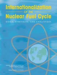 bokomslag Internationalization of the Nuclear Fuel Cycle