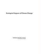 bokomslag Ecological Impacts of Climate Change