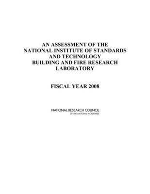 Assessment of the National Institute of Standards and Technology Building and Fire Research Laboratory