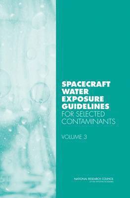 bokomslag Spacecraft Water Exposure Guidelines for Selected Contaminants