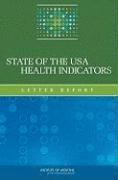 bokomslag State of the USA Health Indicators