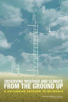 bokomslag Observing Weather and Climate from the Ground Up