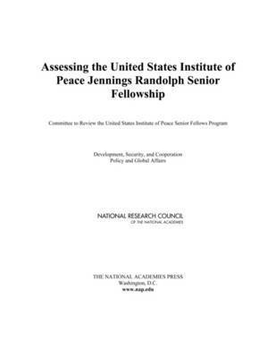 bokomslag Assessing the United States Institute of Peace Jennings Randolph Senior Fellowship