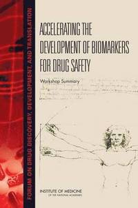 bokomslag Accelerating the Development of Biomarkers for Drug Safety