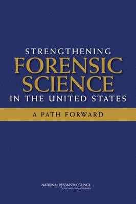 bokomslag Strengthening Forensic Science in the United States