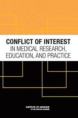 bokomslag Conflict of Interest in Medical Research, Education, and Practice