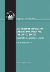 bokomslag 21st Century Innovation Systems for Japan and the United States