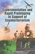 bokomslag Experimentation and Rapid Prototyping in Support of Counterterrorism