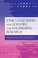 bokomslag Ethics Education and Scientific and Engineering Research