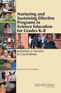 bokomslag Nurturing and Sustaining Effective Programs in Science Education for Grades K-8