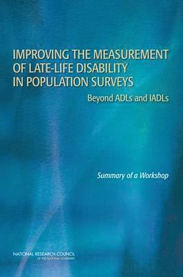 Improving the Measurement of Late-Life Disability in Population Surveys 1
