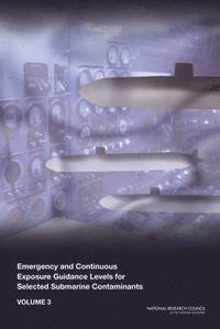 bokomslag Emergency and Continuous Exposure Guidance Levels for Selected Submarine Contaminants