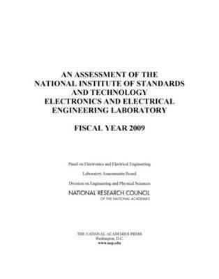 National Research Council, Division on Engineering and Physical Sciences, Laboratory Assessments Board, Panel on Electronics and Electrical Engineering, Division on Engineering and Physical Sci - Assessment of the National Institute of Standards and Technology Electronics and Electrical Engineering Laboratory, Häftad