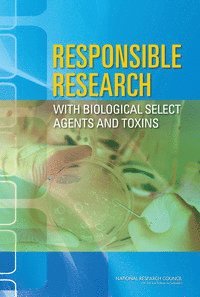 bokomslag Responsible Research with Biological Select Agents and Toxins