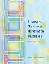 bokomslag Improving State Voter Registration Databases