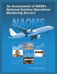 bokomslag An Assessment of NASA's National Aviation Operations Monitoring Service