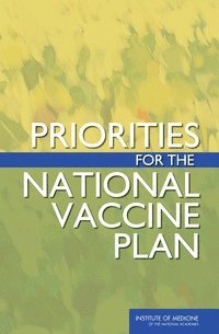 Priorities for the National Vaccine Plan 1