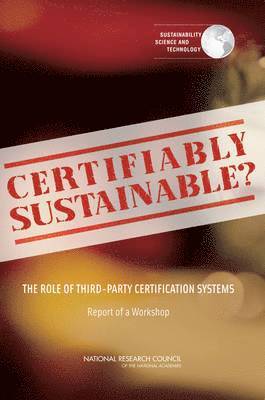 bokomslag Certifiably Sustainable?