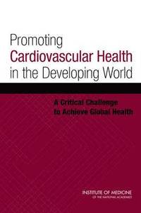 bokomslag Promoting Cardiovascular Health in the Developing World