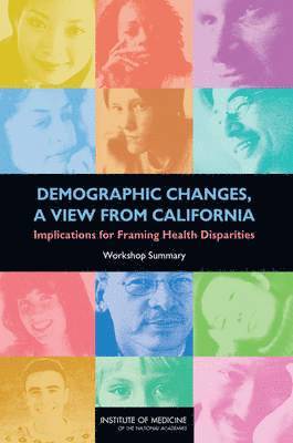 Demographic Changes, a View from California 1