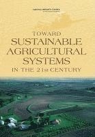 bokomslag Toward Sustainable Agricultural Systems in the 21st Century