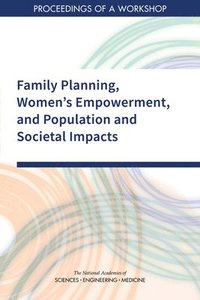 bokomslag Family Planning, Women's Empowerment, and Population and Societal Impacts