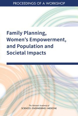 bokomslag Family Planning, Women's Empowerment, and Population and Societal Impacts