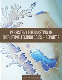 bokomslag Persistent Forecasting of Disruptive Technologies