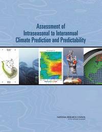 bokomslag Assessment of Intraseasonal to Interannual Climate Prediction and Predictability