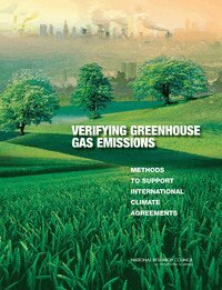 National Research Council, Division on Earth and Life Studies, Board on Atmospheric Sciences and Climate, Committee on Methods for Estimating Greenhouse Gas Emissions - Verifying Greenhouse Gas Emissions, Häftad