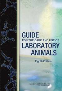 bokomslag Guide for the Care and Use of Laboratory Animals