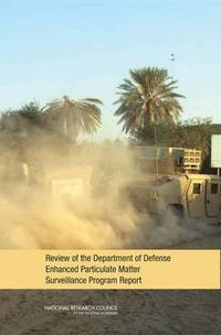 bokomslag Review of the Department of Defense Enhanced Particulate Matter Surveillance Program Report