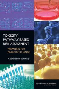 bokomslag Toxicity-Pathway-Based Risk Assessment