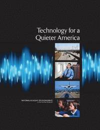 bokomslag Technology for a Quieter America
