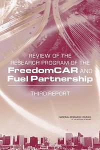 bokomslag Review of the Research Program of the FreedomCAR and Fuel Partnership