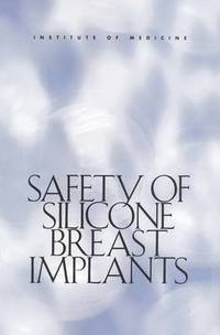bokomslag Safety of Silicone Breast Implants