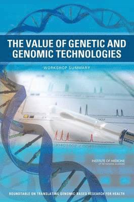 bokomslag Value of Genetic and Genomic Technologies