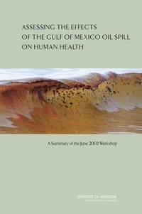 bokomslag Assessing the Effects of the Gulf of Mexico Oil Spill on Human Health