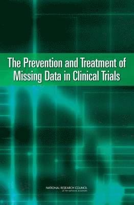 bokomslag Prevention and Treatment of Missing Data in Clinical Trials