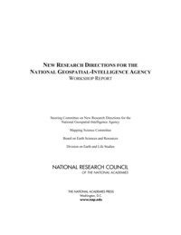 Steering Committee on New Research Directions for the National Geospatial-Intelligence Agency, Mapping Science Committee, Board on Earth Sciences & Resources, Division on Earth and Life Studies, National Research Council, Division On Earth And Life Studies, Board On Earth Sciences And Resources - New Research Directions for the National Geospatial-Intelligence Agency, Häftad