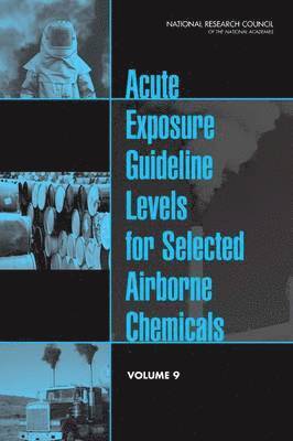 bokomslag Acute Exposure Guideline Levels for Selected Airborne Chemicals