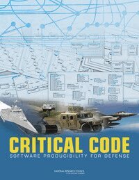 National Research Council, Division on Engineering and Physical Sciences, Computer Science and Telecommunications Board, Committee for Advancing Software-Intensive Systems Producibility - Critical Code, Häftad