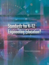 Standards for K-12 Engineering Education?
