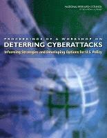 bokomslag Proceedings of a Workshop on Deterring Cyberattacks