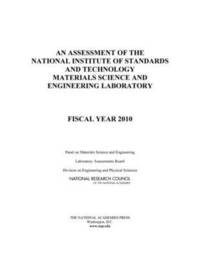 bokomslag An Assessment of the National Institute of Standards and Technology Materials Science and Engineering Laboratory